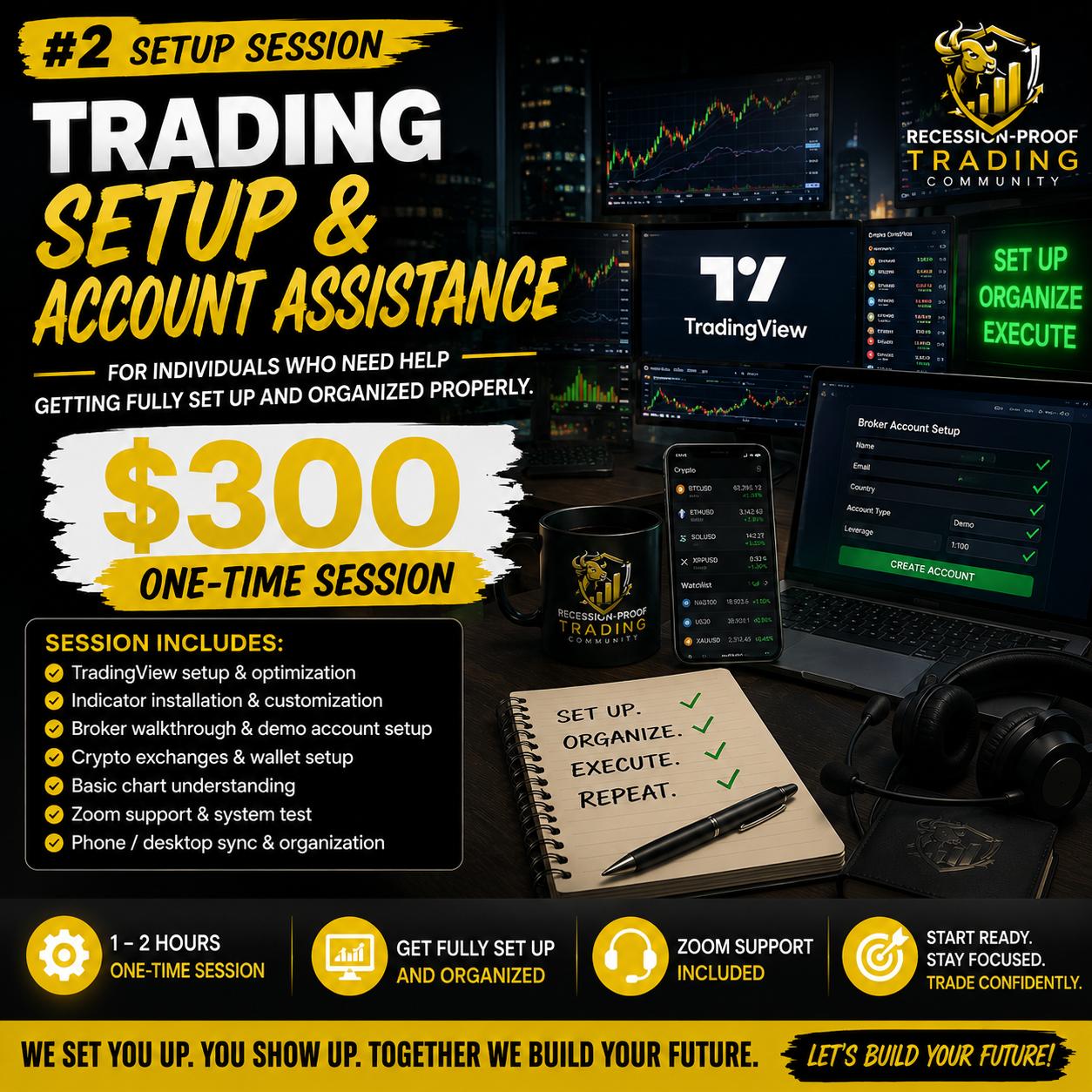 Trading Setup & Account Assistance