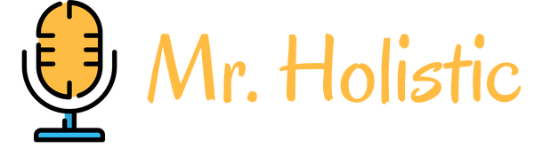 Mr. Holistic